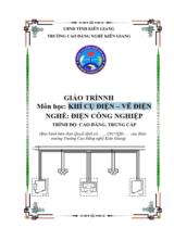 Giáo trình Khí cụ điện- vẽ điện  Nghề Điện công nghiệp- Trình độ Trung cấp, Cao đẳng 