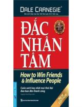Đắc Nhân Tâm  = How to win friends & influence people 