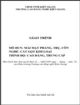 Giáo trình Mài mặt phẳng, trụ, côn (TC,CĐ)  Nghề Cắt gọt kim loại. Trình độ Cao đẳng, Trung cấp 