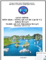 Giáo trình Tổng quan du lịch và khách sạn  Nghề Nghiệp vụ lễ tân- Trình độ Trung cấp 