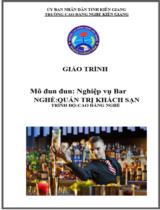 Giáo trình Nghiệp vụ Bar (CĐ)  Nghề Quản trị khách sạn. Trình độ Cao đẳng 
