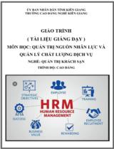 Giáo trình Quản trị nguồn nhân lực và quản lý chất lương dịch vụ (CĐ)  Nghề Quản trị khách sạn. Trình độ Cao đẳng 