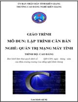 Giáo trình Lập trình căn bản  Nghề Quản trị mạng máy tính. Trình độ Cao đẳng 