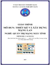 Giáo trình Thiết kế và xây dựng mạng Lan  Nghề Quản trị mạng máy tính. Trình độ Cao đẳng