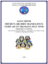 Giáo trình Hệ điều hành Linux  Nghề Quản trị mạng máy tính. Trình độ Cao đẳng 