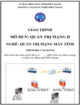 Giáo trình Quản trị mạng II  Nghề Quản trị mạng máy tính. Trình độ Cao đẳng 