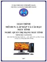 Giáo trình Lắp ráp và cài đặt máy tính  Nghề Quản trị mạng máy tính. Trình độ Cao đẳng 